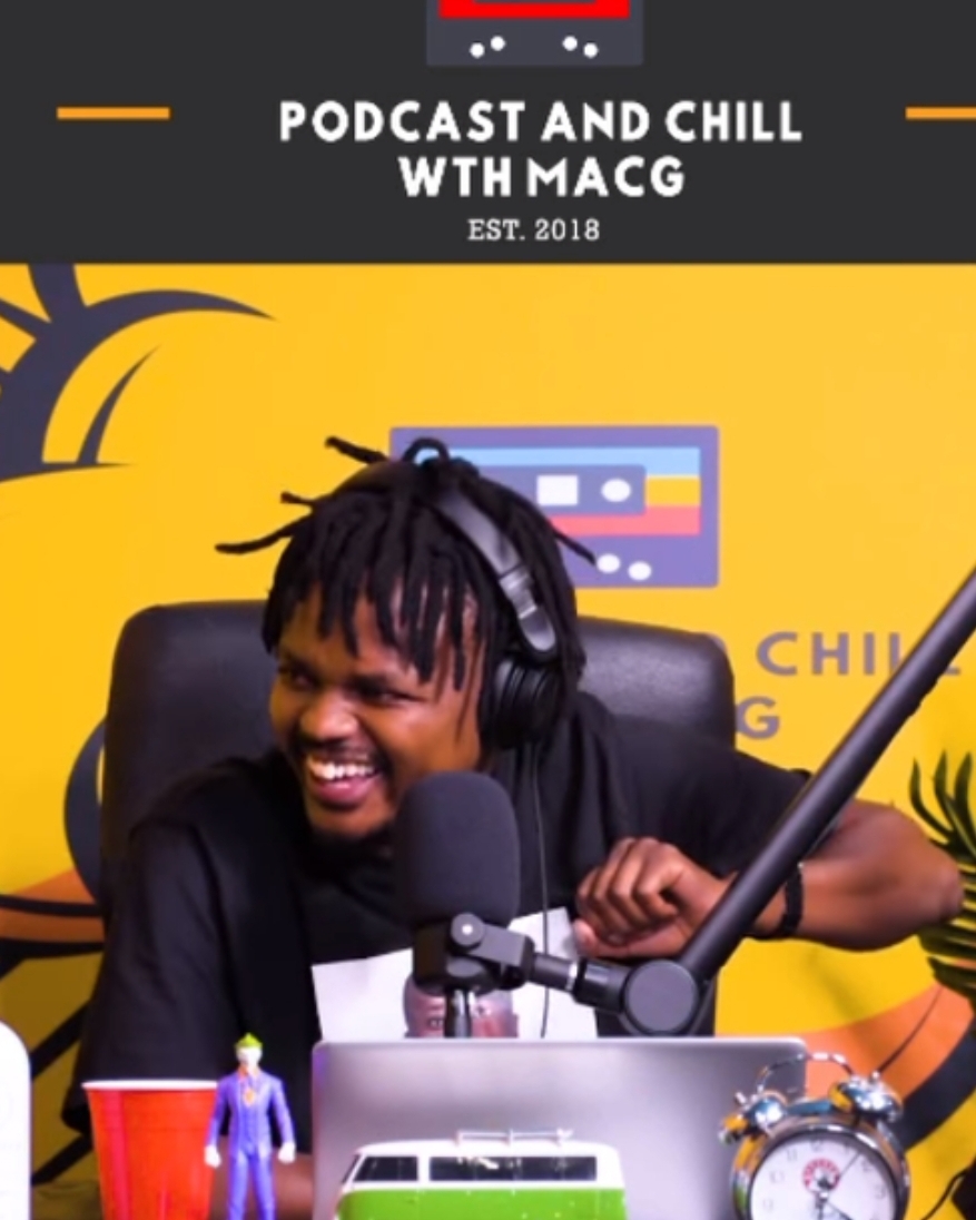 Podcast and Chill with MacG ( South Africa)